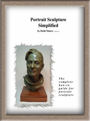 Portrait Sculpture Simplified - ebook